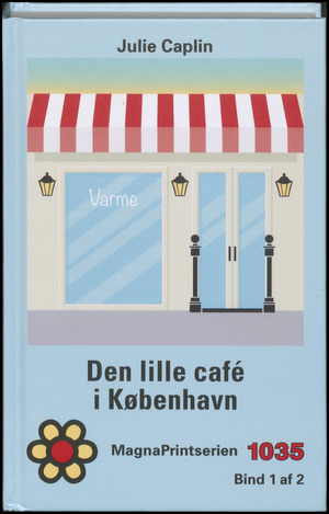 Den lille café i København. Bind 1
