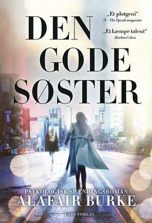 Den gode søster : psykologisk spændingsroman