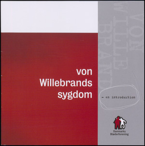 Von Willebrands sygdom : en introduktion