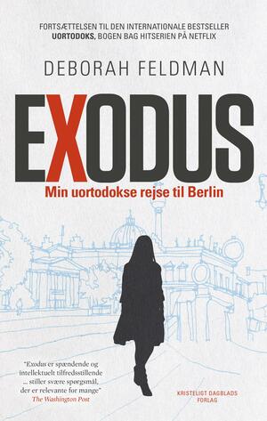 Exodus : min uortodokse rejse til Berlin