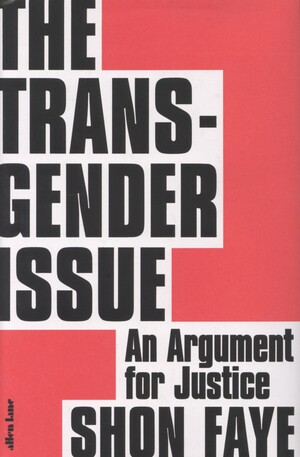 The transgender issue : an argument for justice