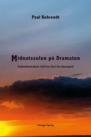 Midnatssolen på Dramaten : dobbeltkontrakten 2020 hos Karl Ove Knausgård