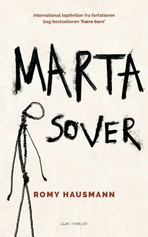 Marta sover : thriller