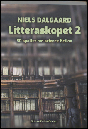 Litteraskopet 2 : 30 spalter om science fiction