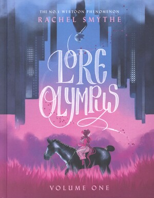 Lore Olympus. Volume one