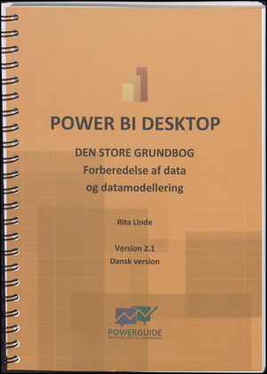 Power BI Desktop : den store grundbog : forberedelse af data og datamodellering