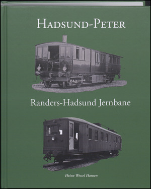 Hadsund-Peter : Randers-Hadsund Jernbane