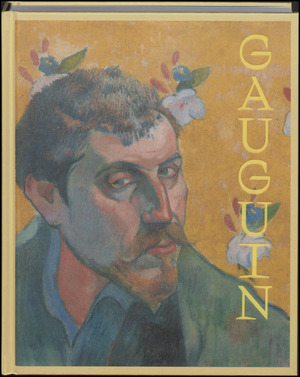 Gauguin : mesteren, monsteret og myten