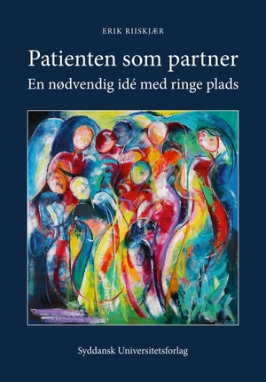 Patienten som partner : en nødvendig idé med ringe plads