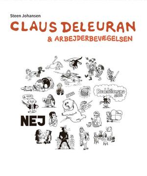 Claus Deleuran & arbejderbevægelsen