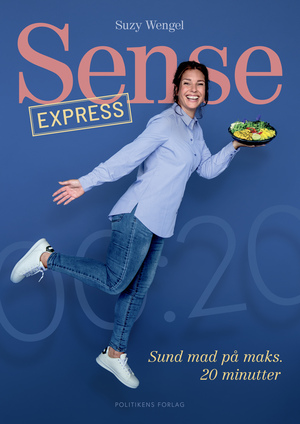 Sense express : sund mad på maks. 20 minutter