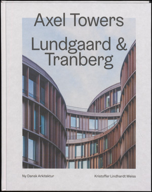 Axel Towers - Lundgaard & Tranberg