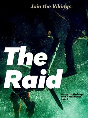 The raid : join the vikings