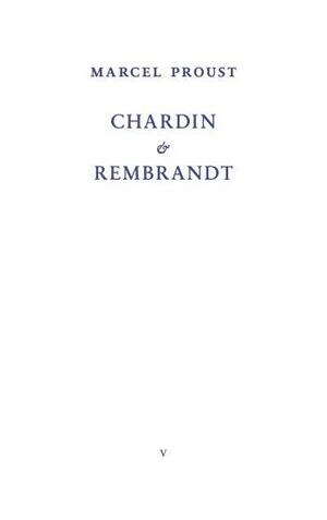 Chardin & Rembrandt