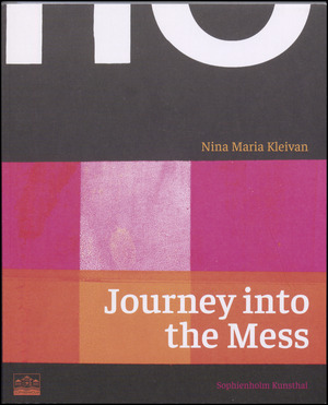 Journey into the mess