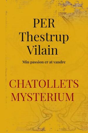 Chatollets mysterium