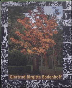 Giertrud Birgitte Bodenhoff : en kvinde, en tid, en skæbne