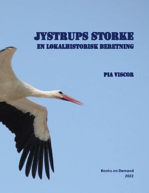 Jystrups storke : en lokalhistorisk beretning