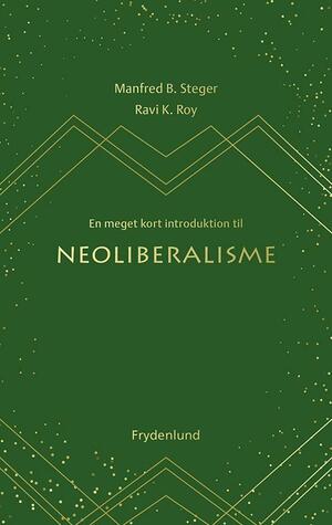 En meget kort introduktion til neoliberalisme