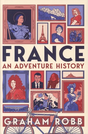 France : an adventure history