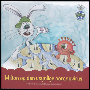 Milton og den usynlige coronavirus