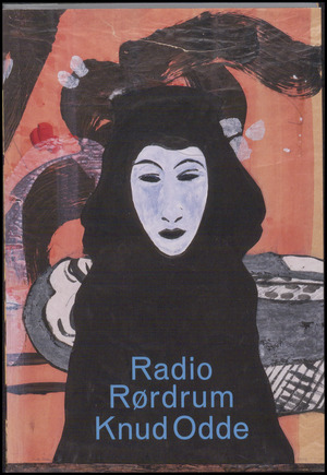 Radio Rørdrum : ord og billeder fra æteren