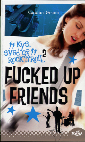 Fucked up friends
