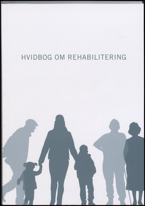 Hvidbog om rehabilitering