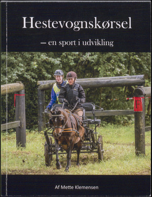 Hestevognskørsel - en sport i udvikling