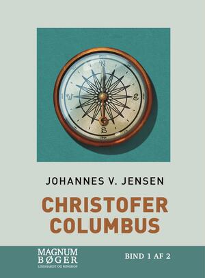 Christofer Columbus. Bind 1