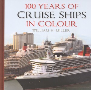100 years of cruise ships in colour