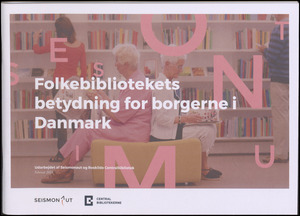 Folkebibliotekets betydning for borgerne i Danmark