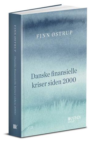 Danske finansielle kriser siden 2000