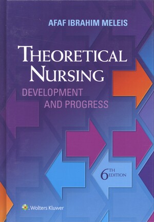 Theoretical nursing : development and progress