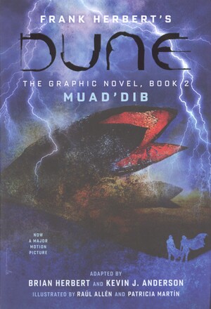 Dune - the graphic novel. Book 2 : Muad'Dib