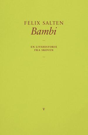 Bambi : en livshistorie fra skoven