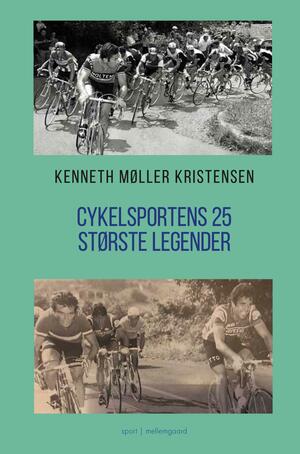 Cykelsportens 25 største legender