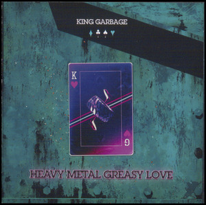 Heavy metal greasy love