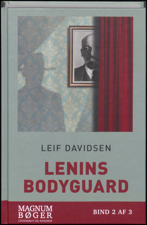 Lenins bodyguard. Bind 2