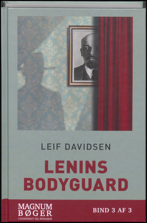 Lenins bodyguard. Bind 3