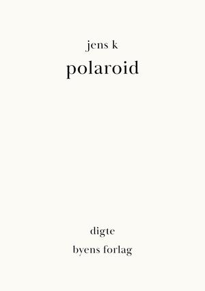 Polaroid : digte
