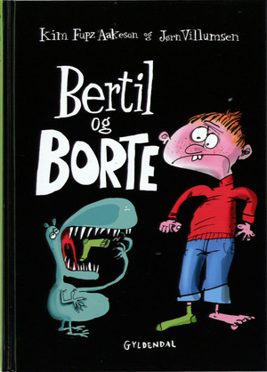 Bertil og Borte
