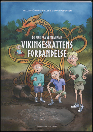 Vikingeskattens forbandelse : med efterskrift om de rigtige skatte fundet ved Vestermarie og området Smørenge