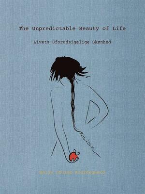 The unpredictable beauty of life