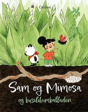 Sam og Mimosa og basilikumballaden