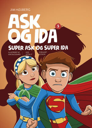 Ask og Ida - Super Ask og Super Ida