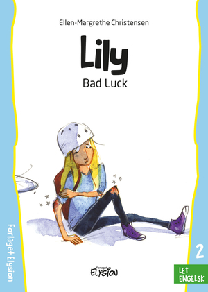 Lily - bad luck