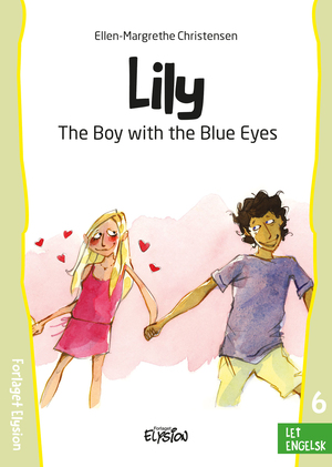Lily -  the boy with the blue eyes