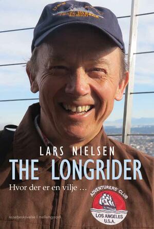 The longrider : hvor der er en vilje