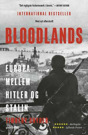 Bloodlands : Europa mellem Hitler og Stalin